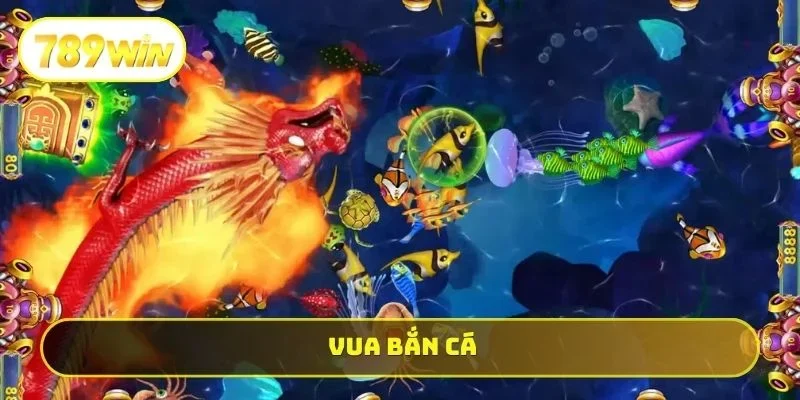 Vua Bắn Cá